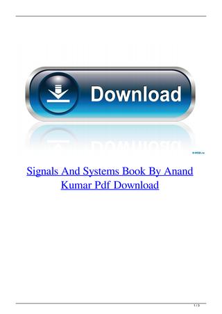Signals And Systems Anand Kumar Pdf Download